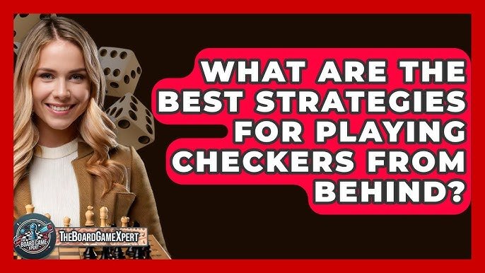 Best Strategy for Checkers